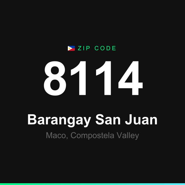 Shareable ZIP code 8114 card for Barangay San Juan
