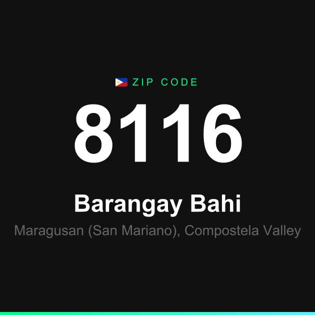Shareable ZIP code 8116 card for Barangay Bahi