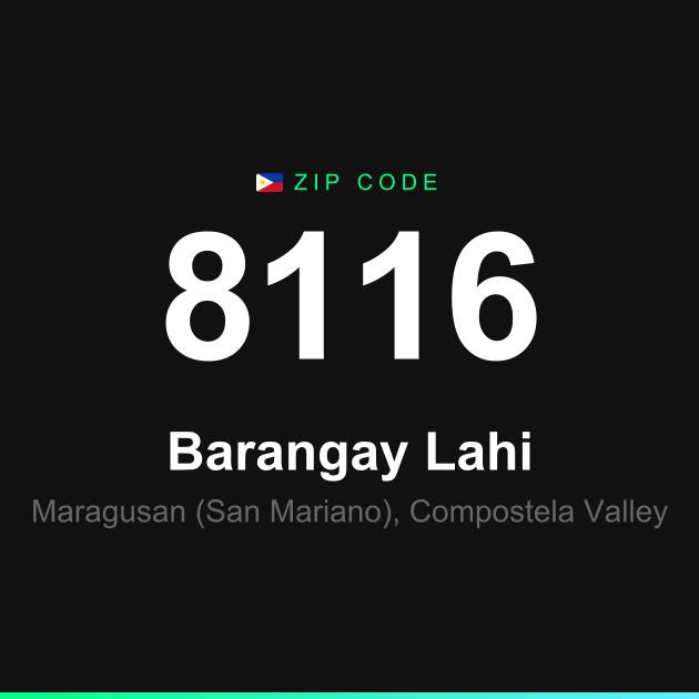Shareable ZIP code 8116 card for Barangay Lahi