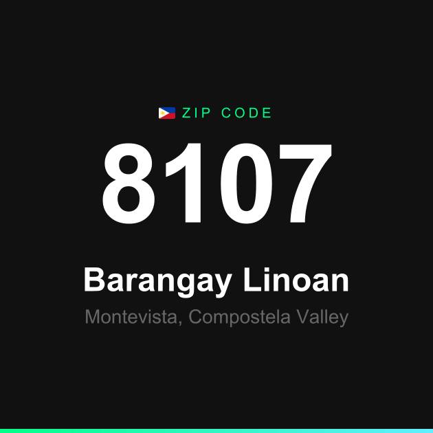 Shareable ZIP code 8107 card for Barangay Linoan