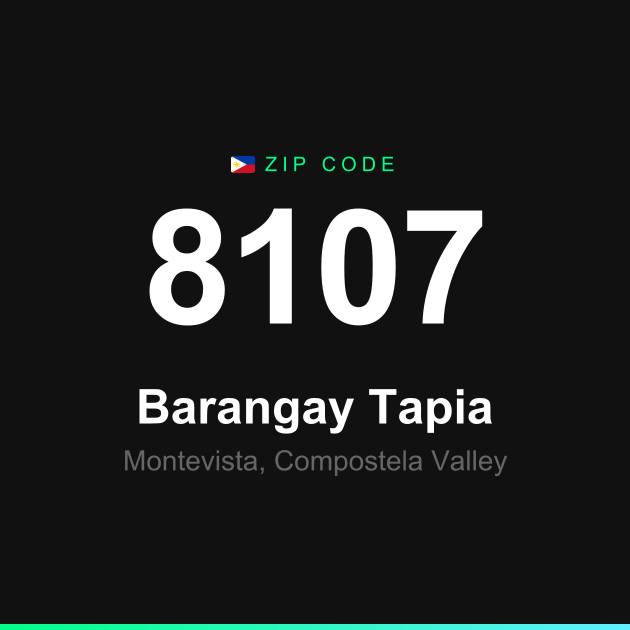 Shareable ZIP code 8107 card for Barangay Tapia