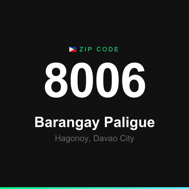 Shareable ZIP code 8006 card for Barangay Paligue