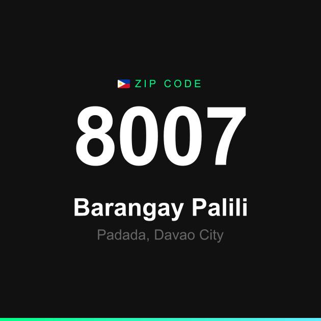 Shareable ZIP code 8007 card for Barangay Palili