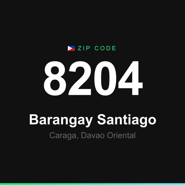Shareable ZIP code 8204 card for Barangay Santiago