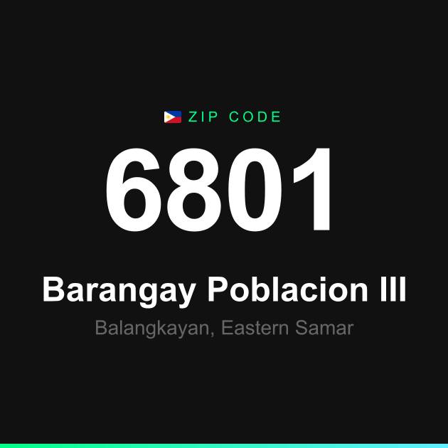 Shareable ZIP code 6801 card for Barangay Poblacion III