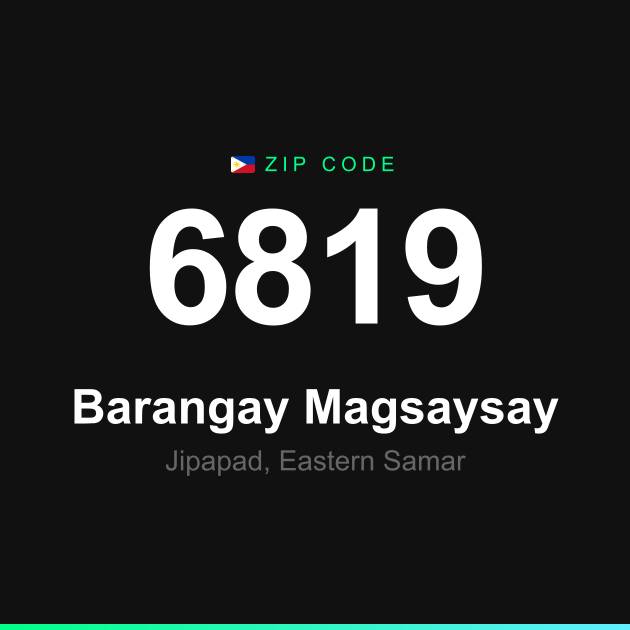 Shareable ZIP code 6819 card for Barangay Magsaysay