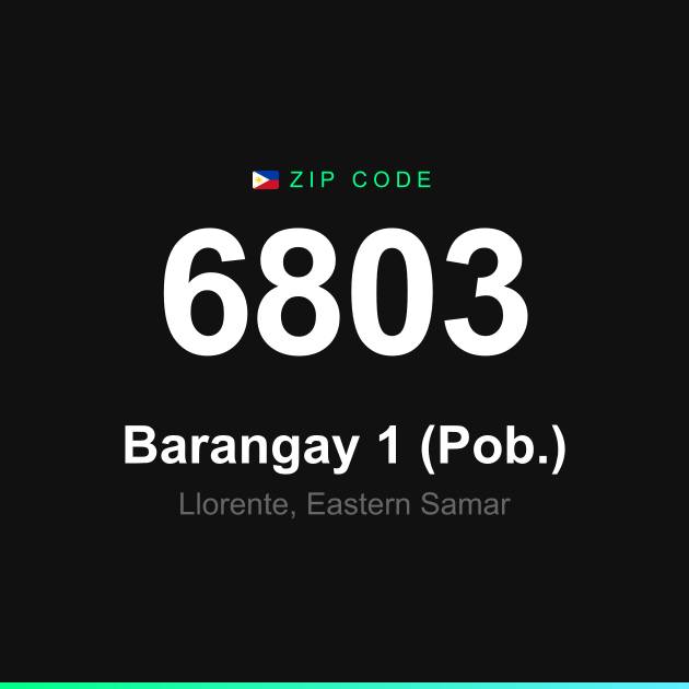 Shareable ZIP code 6803 card for Barangay 1 (Pob.)
