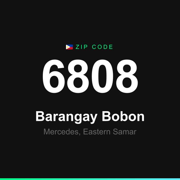 Shareable ZIP code 6808 card for Barangay Bobon