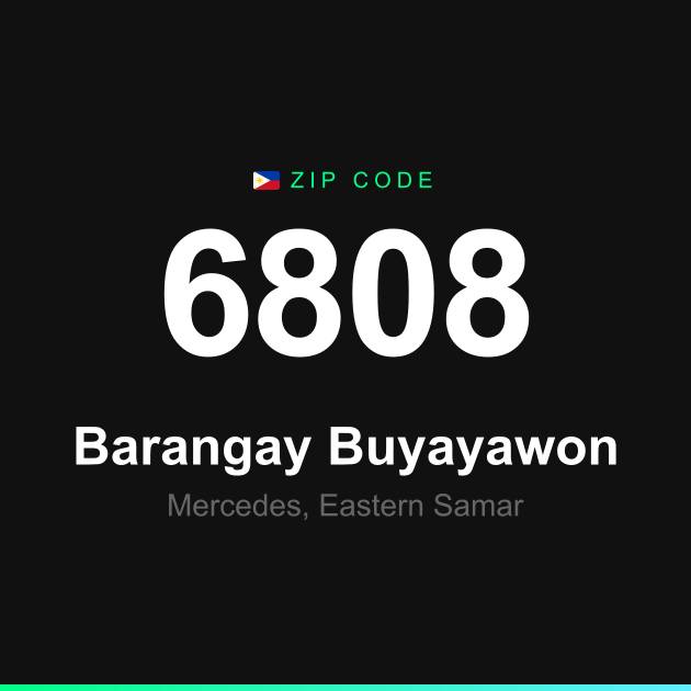 Shareable ZIP code 6808 card for Barangay Buyayawon