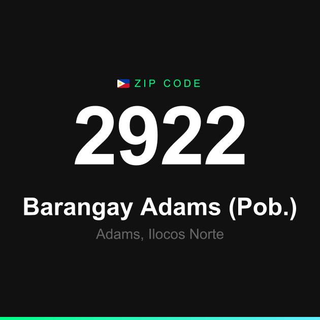 Shareable ZIP code 2922 card for Barangay Adams (Pob.)