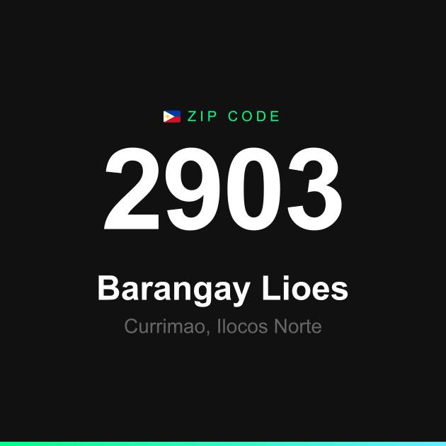 Shareable ZIP code 2903 card for Barangay Lioes