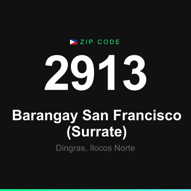 Shareable ZIP code 2913 card for Barangay San Francisco (Surrate)