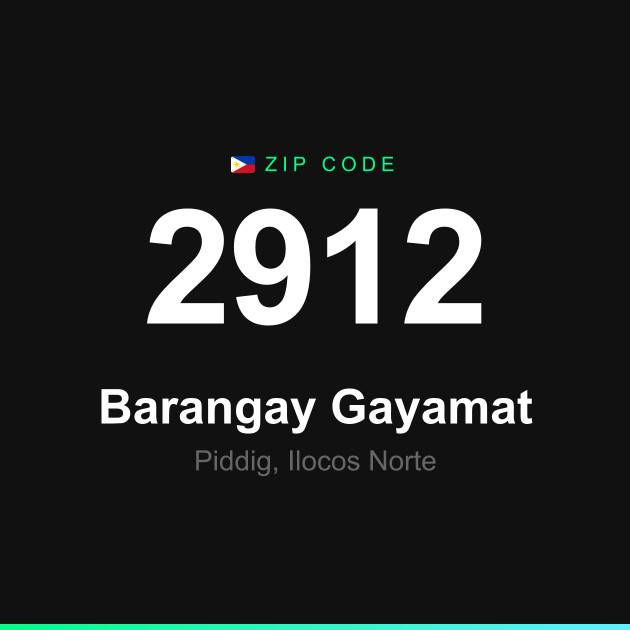 Shareable ZIP code 2912 card for Barangay Gayamat