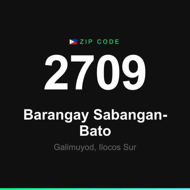 Shareable ZIP code 2709 card for Barangay Sabangan-Bato