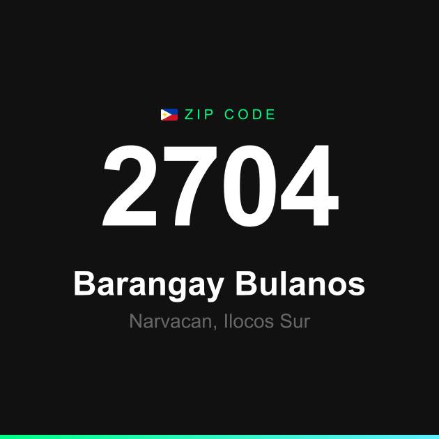 Shareable ZIP code 2704 card for Barangay Bulanos