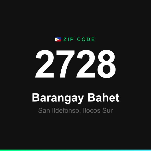 Shareable ZIP code 2728 card for Barangay Bahet