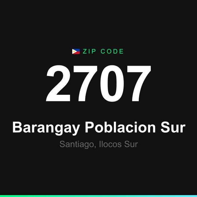 Shareable ZIP code 2707 card for Barangay Poblacion Sur