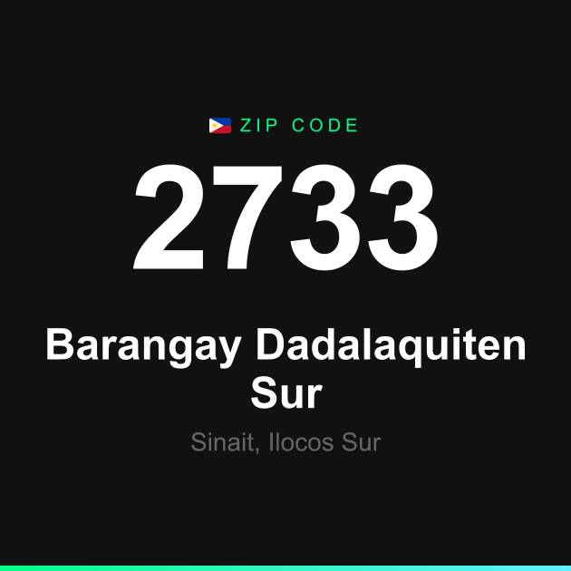 Shareable ZIP code 2733 card for Barangay Dadalaquiten Sur