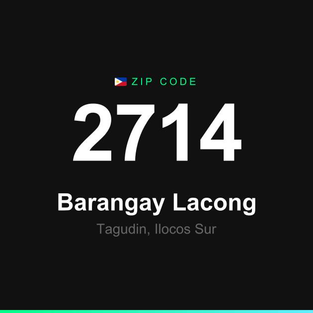 Shareable ZIP code 2714 card for Barangay Lacong