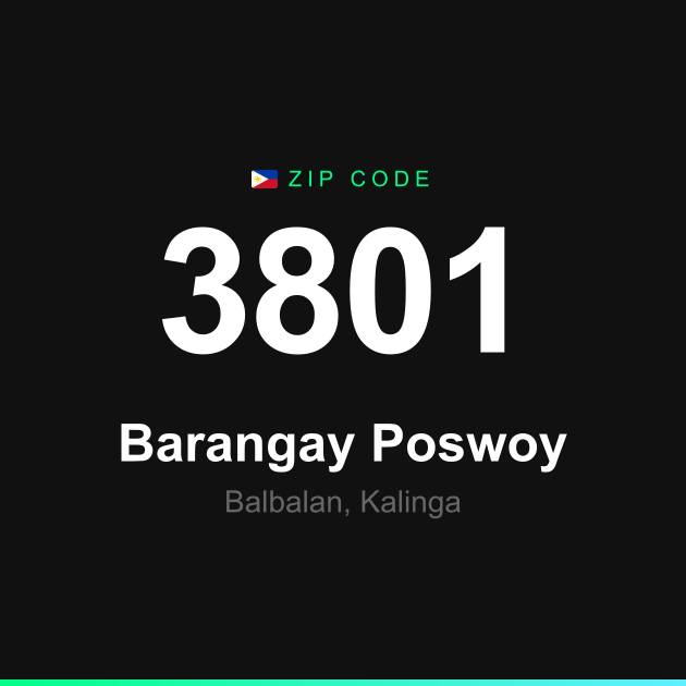Shareable ZIP code 3801 card for Barangay Poswoy