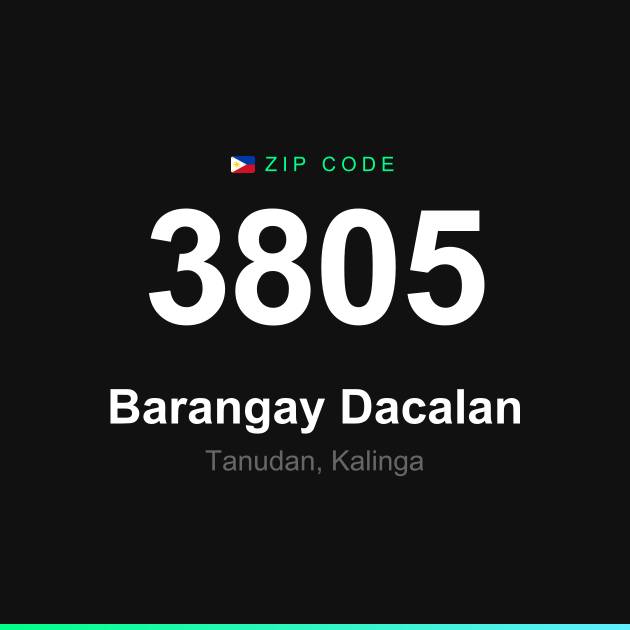 Shareable ZIP code 3805 card for Barangay Dacalan
