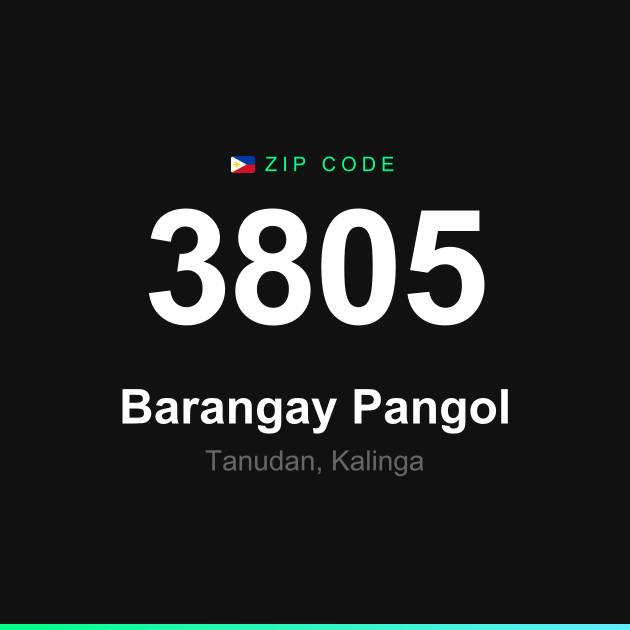 Shareable ZIP code 3805 card for Barangay Pangol