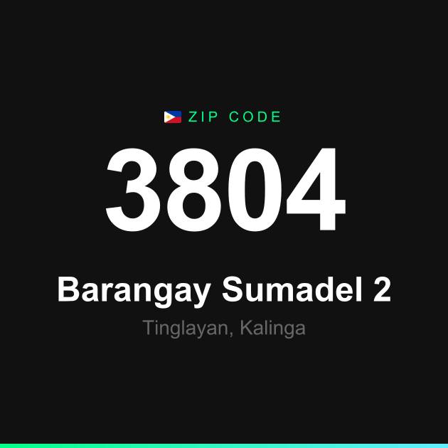 Shareable ZIP code 3804 card for Barangay Sumadel 2