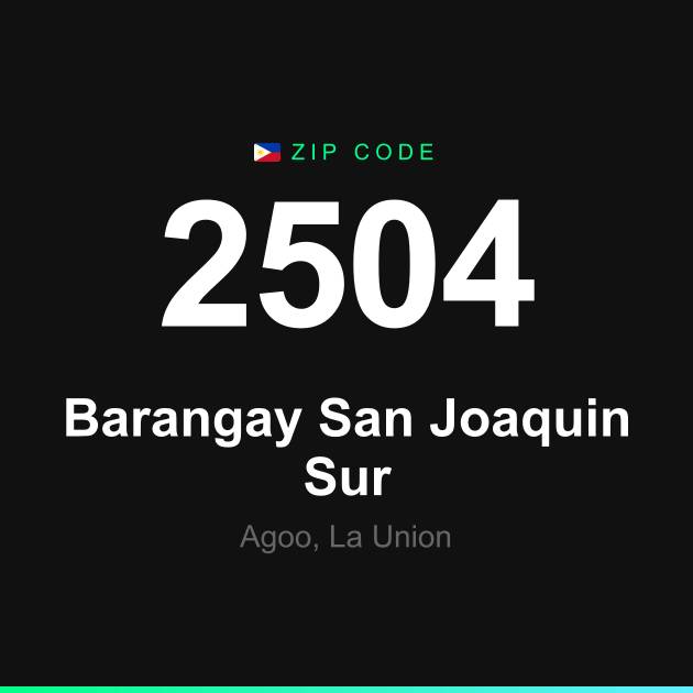 Shareable ZIP code 2504 card for Barangay San Joaquin Sur
