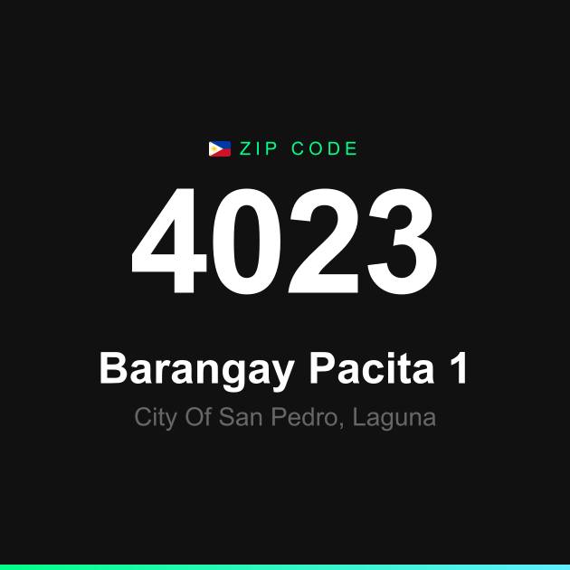 Shareable ZIP code 4023 card for Barangay Pacita 1