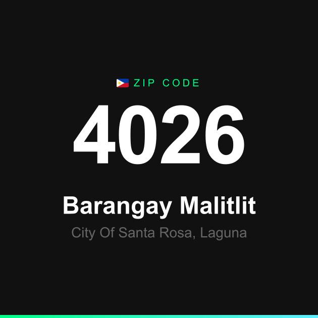 Shareable ZIP code 4026 card for Barangay Malitlit