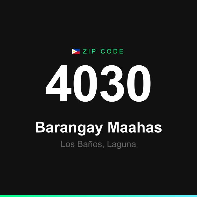 Shareable ZIP code 4030 card for Barangay Maahas