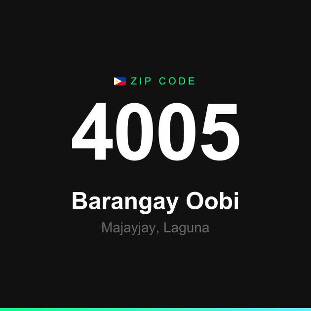 Shareable ZIP code 4005 card for Barangay Oobi