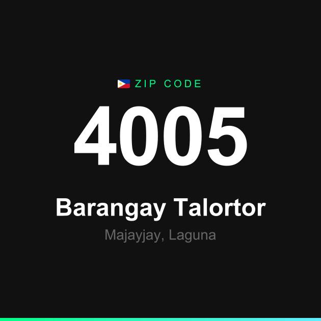 Shareable ZIP code 4005 card for Barangay Talortor