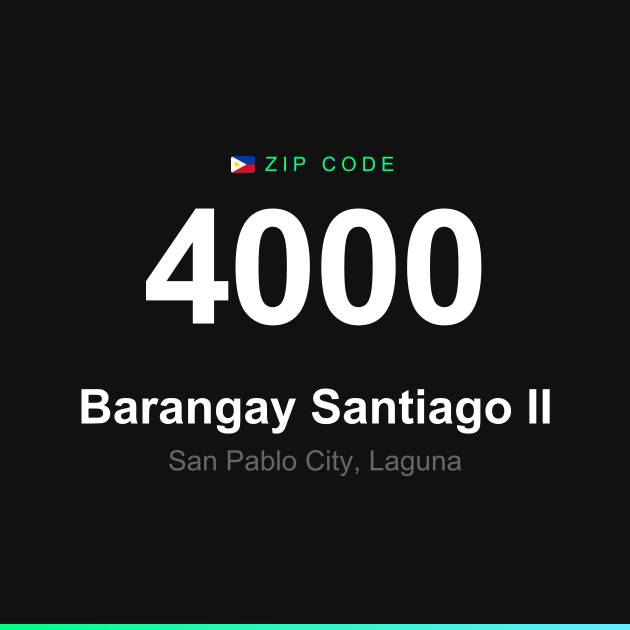 Shareable ZIP code 4000 card for Barangay Santiago II
