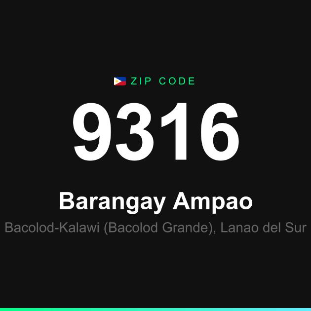 Shareable ZIP code 9316 card for Barangay Ampao