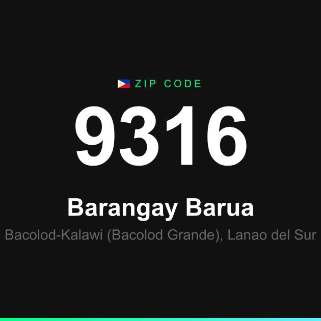 Shareable ZIP code 9316 card for Barangay Barua