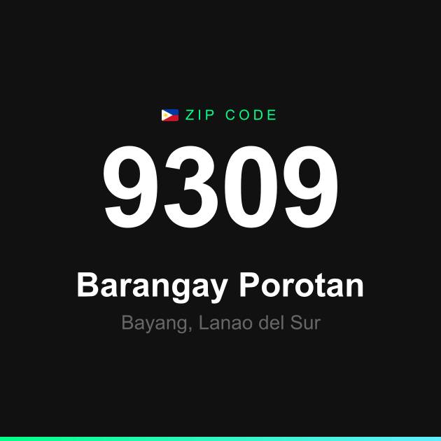 Shareable ZIP code 9309 card for Barangay Porotan