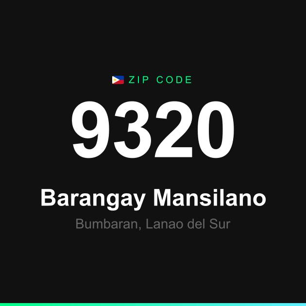 Shareable ZIP code 9320 card for Barangay Mansilano