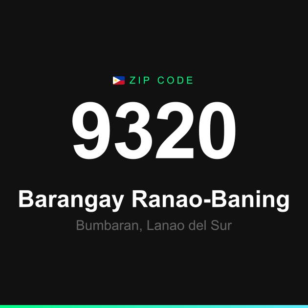 Shareable ZIP code 9320 card for Barangay Ranao-Baning