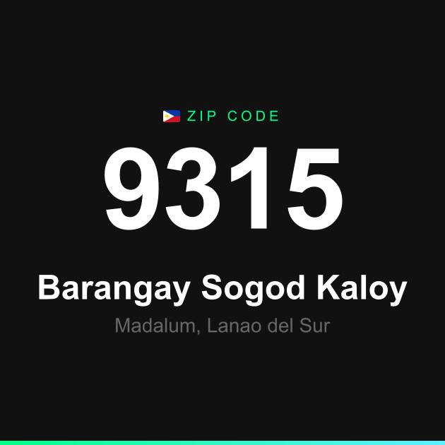 Shareable ZIP code 9315 card for Barangay Sogod Kaloy