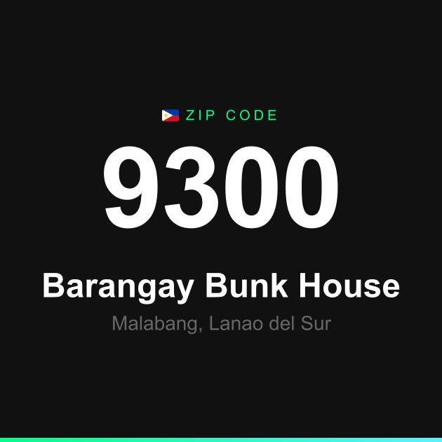 Shareable ZIP code 9300 card for Barangay Bunk House