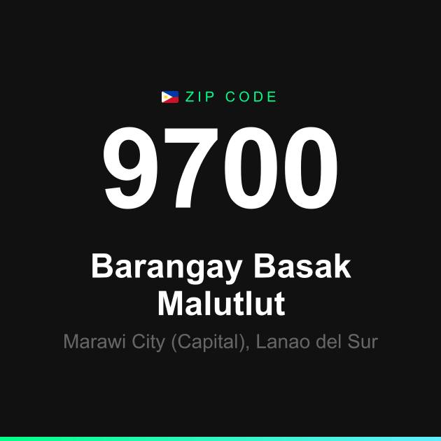 Shareable ZIP code 9700 card for Barangay Basak Malutlut