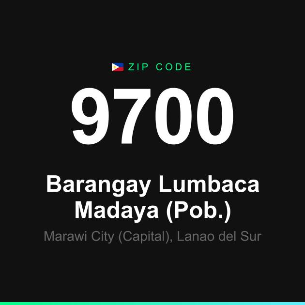 Shareable ZIP code 9700 card for Barangay Lumbaca Madaya (Pob.)