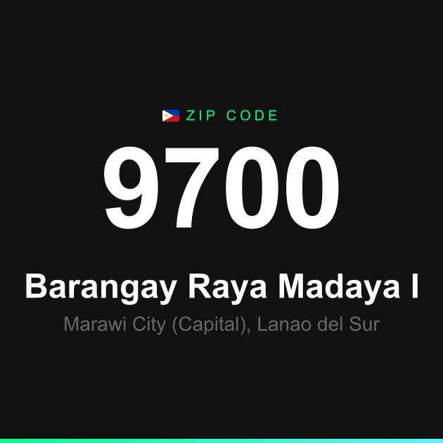 Shareable ZIP code 9700 card for Barangay Raya Madaya I