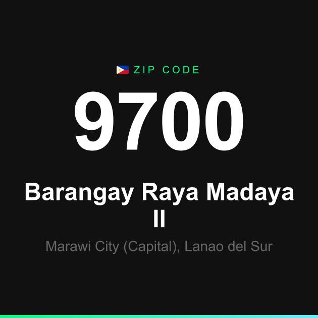 Shareable ZIP code 9700 card for Barangay Raya Madaya II