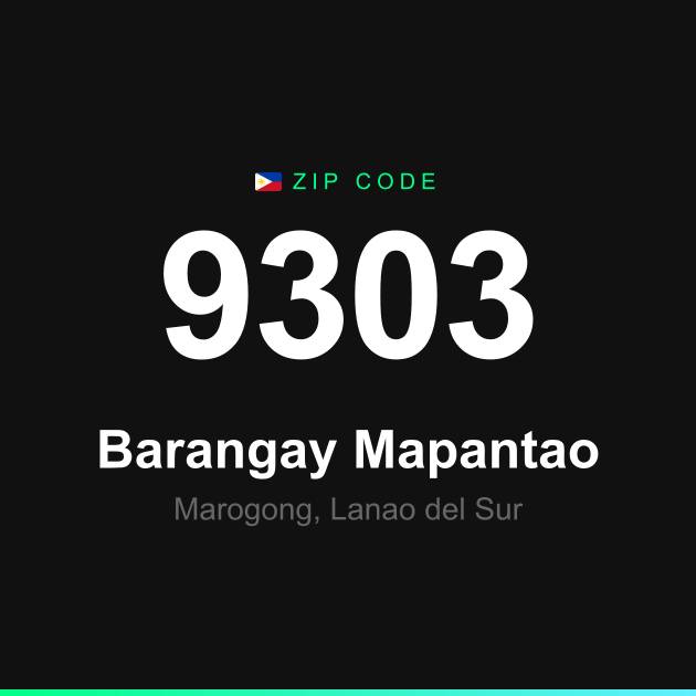 Shareable ZIP code 9303 card for Barangay Mapantao