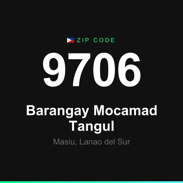 Shareable ZIP code 9706 card for Barangay Mocamad Tangul