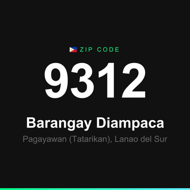 Shareable ZIP code 9312 card for Barangay Diampaca