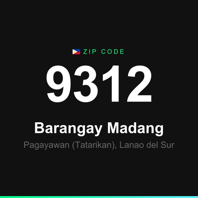 Shareable ZIP code 9312 card for Barangay Madang
