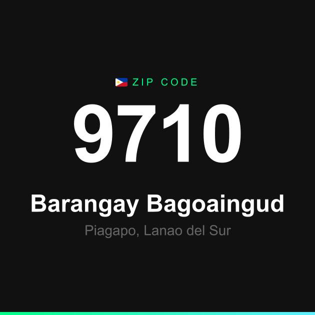 Shareable ZIP code 9710 card for Barangay Bagoaingud